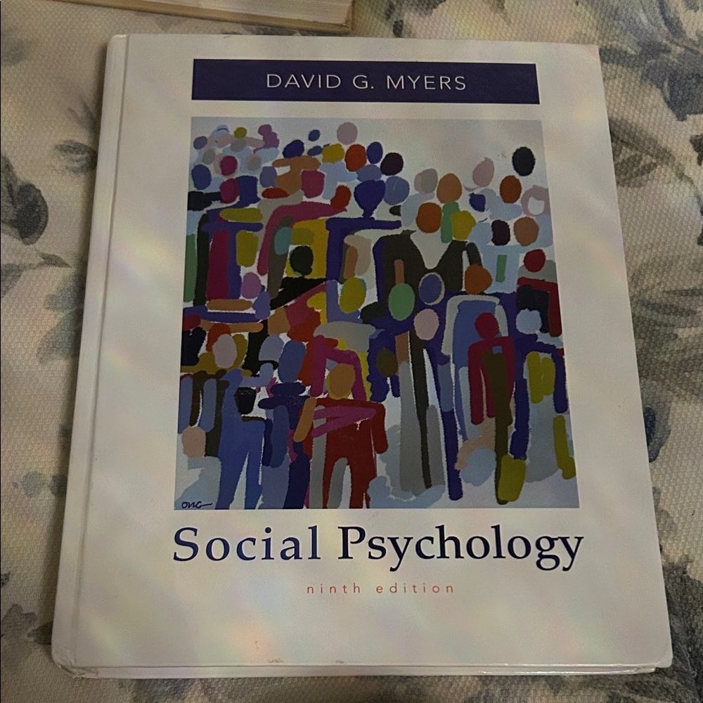 Social Psychology Ninth Edition by David G. Myers